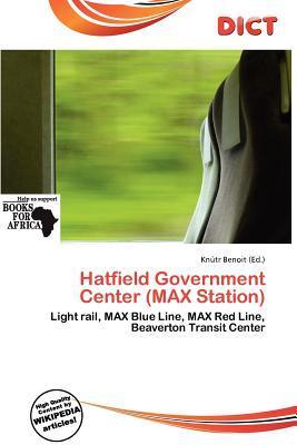 Hatfield Government Center (MAX Station)