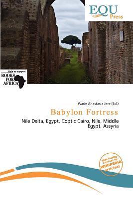 Babylon Fortress