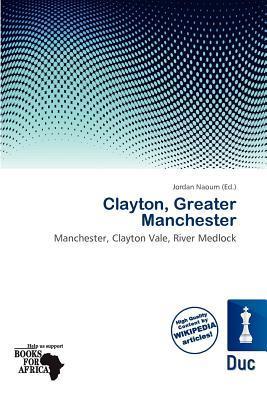 Clayton Greater Manchester