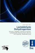 Lactaldehyde Dehydrogenase