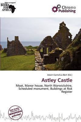 Astley Castle