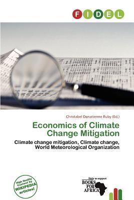 Economics of Climate Change Mitigation