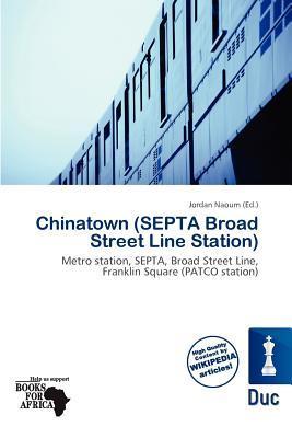 Chinatown (SEPTA Broad Street Line Station)