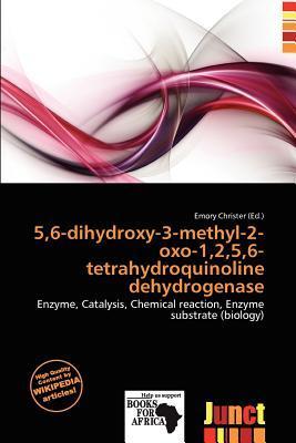 56-dihydroxy-3-methyl-2-oxo-1256-tetrahydroquinoline dehydrogenase