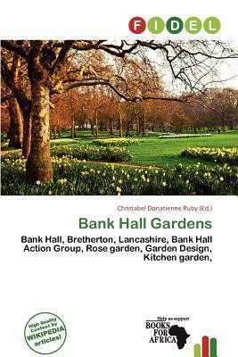Bank Hall Gardens