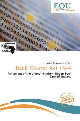 Bank Charter Act 1844