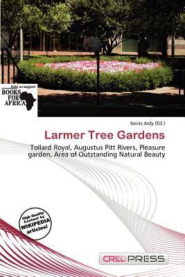 Larmer Tree Gardens