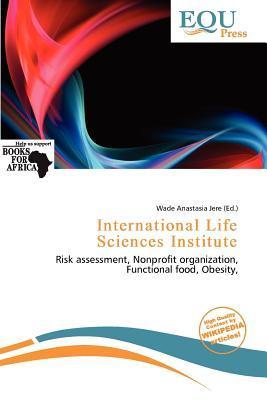 International Life Sciences Institute