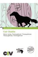 Fair Stable