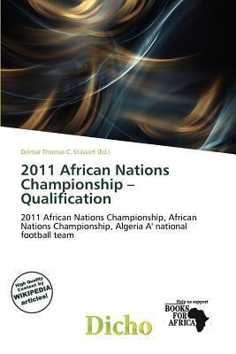 2011 African Nations Championship - Qualification
