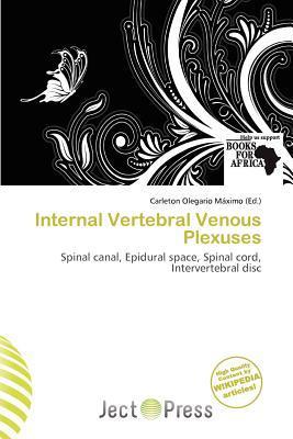 Internal Vertebral Venous Plexuses