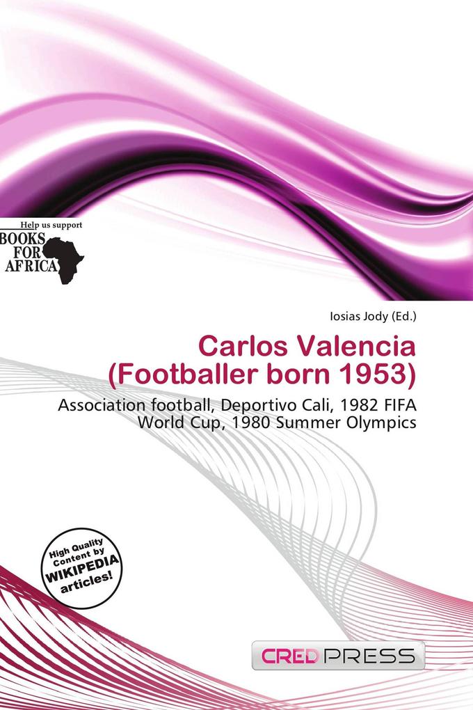 Carlos Valencia (Footballer born 1953)