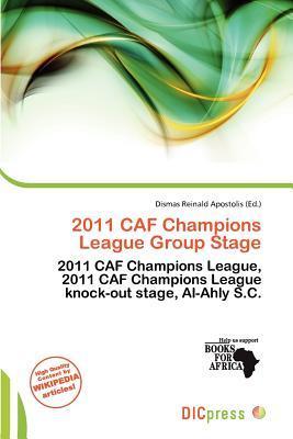 2011 CAF Champions League Group Stage