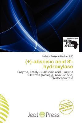(+)-abscisic acid 8'-hydroxylase