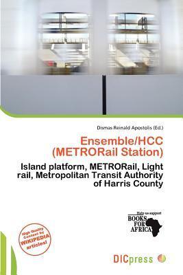Ensemble/HCC (METRORail Station)