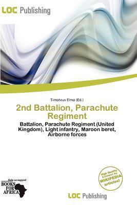 2nd Battalion Parachute Regiment