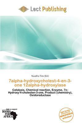 7alpha-hydroxycholest-4-en-3-one 12alpha-hydroxylase