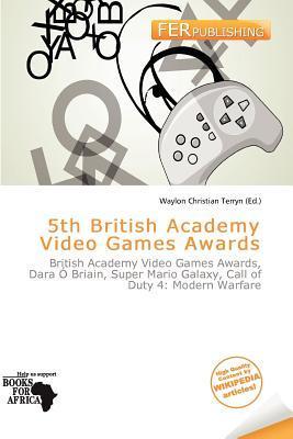 5th British Academy Video Games Awards