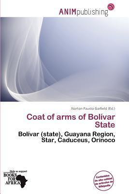 Coat of arms of Bolívar State