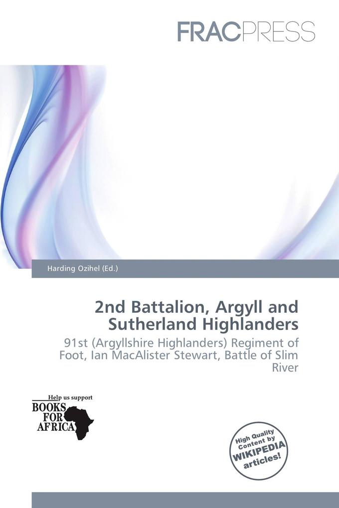 2nd Battalion Argyll and Sutherland Highlanders