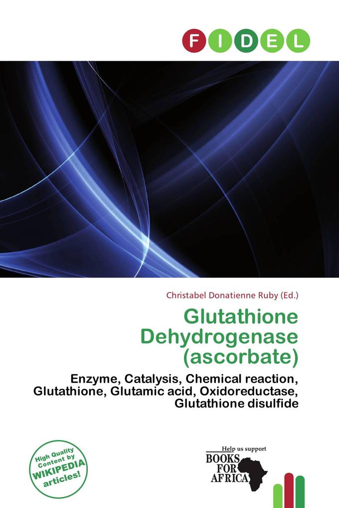 Glutathione Dehydrogenase (ascorbate)