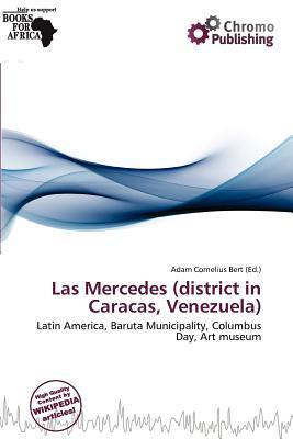 Las Mercedes (district in Caracas Venezuela)