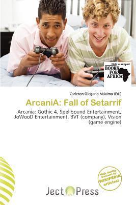 ArcaniA: Fall of Setarrif
