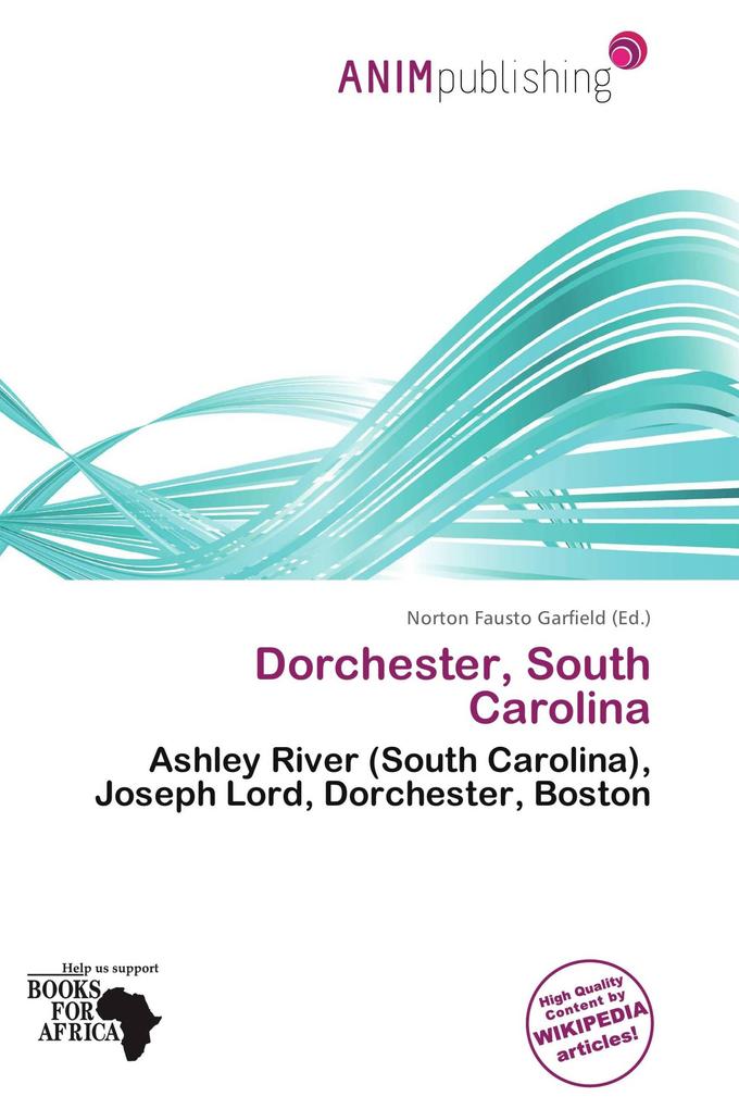 Dorchester South Carolina