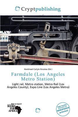Farmdale (Los Angeles Metro Station)