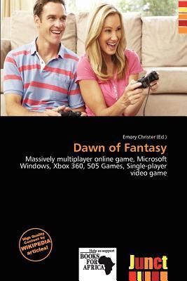 Dawn of Fantasy