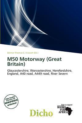 M50 Motorway (Great Britain)
