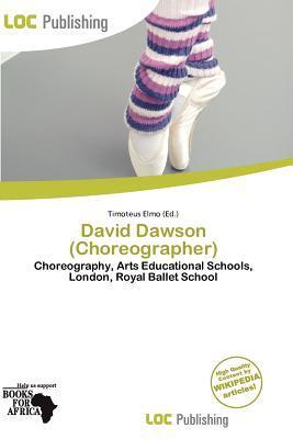 David Dawson (Choreographer)