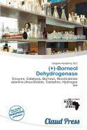 (+)-Borneol Dehydrogenase