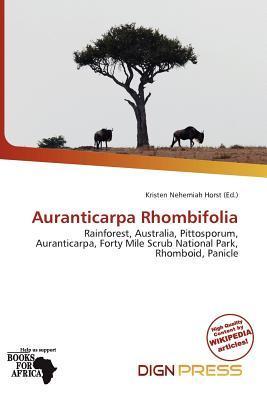 Auranticarpa Rhombifolia