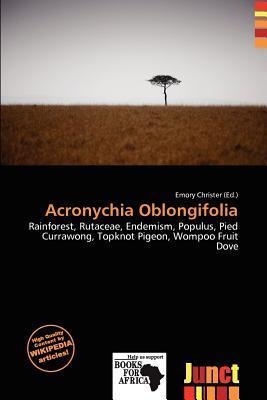 Acronychia Oblongifolia