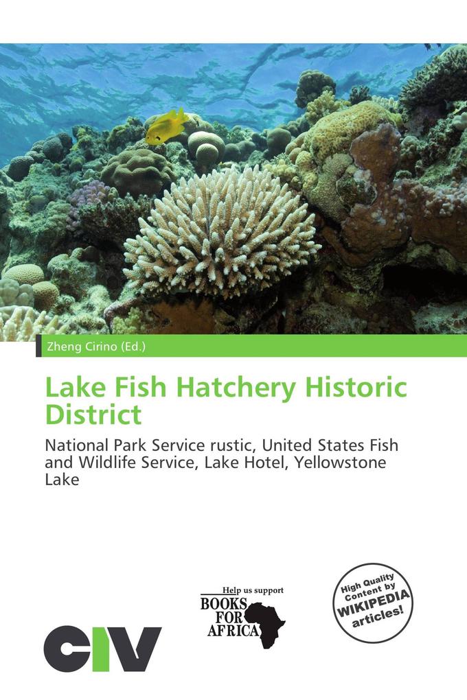 Lake Fish Hatchery Historic District
