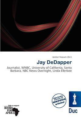 Jay DeDapper