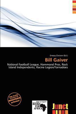 Bill Gaiver