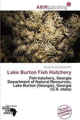 Lake Burton Fish Hatchery