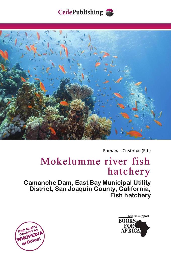 Mokelumme river fish hatchery