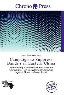 Campaign to Suppress Bandits in Eastern China
