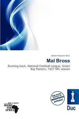 Mal Bross