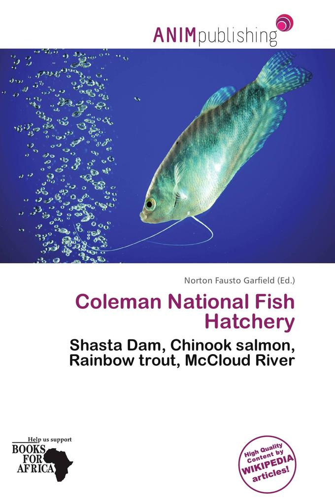 Coleman National Fish Hatchery