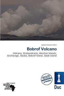 Bobrof Volcano