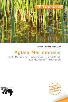 Aglaia Meridionalis