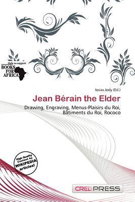 Jean Bérain the Elder
