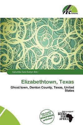 Elizabethtown Texas