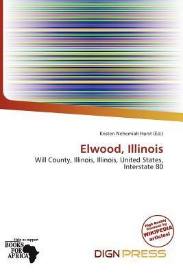 Elwood Illinois