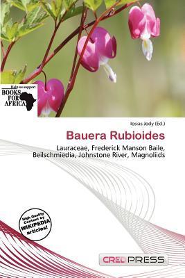 Bauera Rubioides