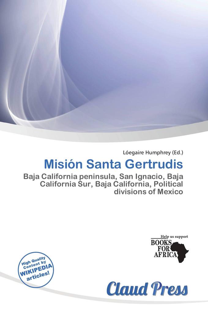 Misión Santa Gertrudis